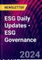 ESG Daily Updates - ESG Governance - Product Thumbnail Image
