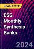 ESG Monthly Synthesis - Banks- Product Image