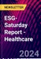 ESG-Saturday Report - Healthcare - Product Image