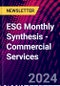 ESG Monthly Synthesis - Commercial Services - Product Image