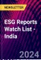 ESG Reports Watch List - India - Product Image
