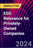 ESG Relevance for Privately-Owned Companies- Product Image