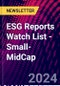 ESG Reports Watch List - Small-MidCap - Product Image