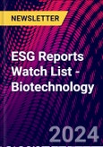 ESG Reports Watch List - Biotechnology- Product Image