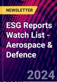 ESG Reports Watch List - Aerospace & Defence- Product Image