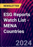 ESG Reports Watch List - MENA Countries- Product Image