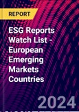 ESG Reports Watch List - European Emerging Markets Countries- Product Image