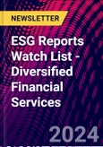 ESG Reports Watch List - Diversified Financial Services- Product Image