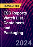 ESG Reports Watch List - Containers and Packaging- Product Image