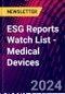 ESG Reports Watch List - Medical Devices - Product Image