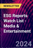 ESG Reports Watch List - Media & Entertainment- Product Image
