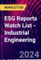 ESG Reports Watch List - Industrial Engineering - Product Thumbnail Image