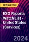 ESG Reports Watch List - United States (Services) - Product Thumbnail Image