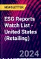 ESG Reports Watch List - United States (Retailing) - Product Thumbnail Image