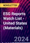 ESG Reports Watch List - United States (Materials) - Product Thumbnail Image