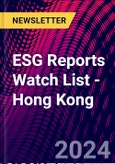 ESG Reports Watch List - Hong Kong- Product Image