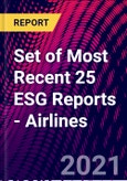Set of Most Recent 25 ESG Reports - Airlines- Product Image