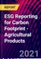 ESG Reporting for Carbon Footprint - Agricultural Products - Product Thumbnail Image