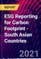 ESG Reporting for Carbon Footprint - South Asian Countries - Product Thumbnail Image