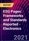 ESG Pages: Frameworks and Standards Reported - Electronics- Product Image