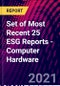 Set of Most Recent 25 ESG Reports - Computer Hardware - Product Thumbnail Image