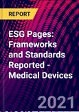 ESG Pages: Frameworks and Standards Reported - Medical Devices- Product Image