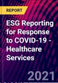 ESG Reporting for Response to COVID-19 - Healthcare Services- Product Image