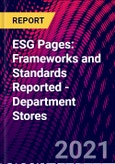ESG Pages: Frameworks and Standards Reported - Department Stores- Product Image