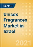 Unisex Fragrances Market in Israel - Outlook to 2025; Market Size, Growth and Forecast Analytics- Product Image