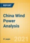China Wind Power Analysis - Market Outlook to 2030, Update 2021 - Product Thumbnail Image