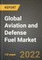 2019 Future of Global Aviation and Defense Fuel Market Outlook to 2025 - Growth Opportunities, Competition and Outlook of Aerospace and Defense Fuel Market across Different Regions Report - Product Thumbnail Image