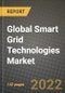 2022 Future of Global Smart Grid Technologies Market Outlook to 2030 - Growth Opportunities, Competition and Outlook of Smart Grid Technologies Market across Different Regions Report - Product Thumbnail Image