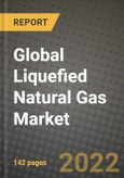 2022 Future of Global Liquefied Natural Gas (LNG) Market Outlook to 2030 - Growth Opportunities, Competition and Outlook of Liquefied Natural Gas (LNG) Market across Transportation Fuel, Power Generation, Mining and Industrial Applications and Differ- Product Image