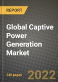 2022 Future of Global Captive Power Generation Market Outlook to 2030 - Growth Opportunities, Competition and Outlook of Captive Power Generation Market across Different Applications and Regions Report- Product Image