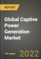 2022 Future of Global Captive Power Generation Market Outlook to 2030 - Growth Opportunities, Competition and Outlook of Captive Power Generation Market across Different Applications and Regions Report - Product Image