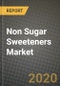 Non Sugar Sweeteners Market, Size, Share, Outlook and COVID-19 Strategies, Global Forecasts from 2019 to 2026 - Product Thumbnail Image