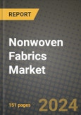 2024 Nonwoven Fabrics Market Outlook Report: Industry Size, Market Shares Data, Insights, Growth Trends, Opportunities, Competition 2023 to 2031- Product Image