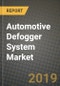Automotive Defogger System Market Size, Share, Outlook and Growth Opportunities 2019-2025 - Product Thumbnail Image