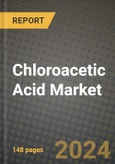 2024 Chloroacetic Acid Market Outlook Report: Industry Size, Market Shares Data, Insights, Growth Trends, Opportunities, Competition 2023 to 2031- Product Image