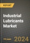 2024 Industrial Lubricants Market Outlook Report: Industry Size, Market Shares Data, Insights, Growth Trends, Opportunities, Competition 2023 to 2031 - Product Thumbnail Image