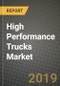 High Performance Trucks Market Size, Share, Outlook and Growth Opportunities 2019-2025 - Product Thumbnail Image