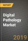 Digital Pathology Market Size, Outlook and Growth Opportunities, 2019- 2025- Product Image