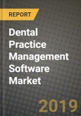 Dental Practice Management Software Market Size, Outlook and Growth Opportunities, 2019- 2025- Product Image