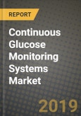 Continuous Glucose Monitoring Systems Market Size, Outlook and Growth Opportunities, 2019- 2025- Product Image