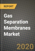 Gas Separation Membranes Market, Size, Share, Outlook and COVID-19 Strategies, Global Forecasts from 2019 to 2026- Product Image