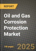 2024 Oil and Gas Corrosion Protection Market Outlook Report: Industry Size, Market Shares Data, Insights, Growth Trends, Opportunities, Competition 2023 to 2031- Product Image