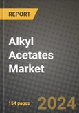Alkyl Acetates Market, Size, Share, Outlook and COVID-19 Strategies, Global Forecasts from 2022 to 2030- Product Image