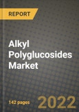 Alkyl Polyglucosides Market, Size, Share, Outlook and COVID-19 Strategies, Global Forecasts from 2022 to 2030- Product Image