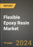 2024 Flexible Epoxy Resin Market Outlook Report: Industry Size, Market Shares Data, Insights, Growth Trends, Opportunities, Competition 2023 to 2031- Product Image
