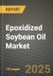 2024 Epoxidized Soybean Oil (ESO) Market Outlook Report: Industry Size, Market Shares Data, Insights, Growth Trends, Opportunities, Competition 2023 to 2031 - Product Thumbnail Image